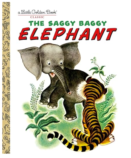 The Saggy Baggy Elephant Book