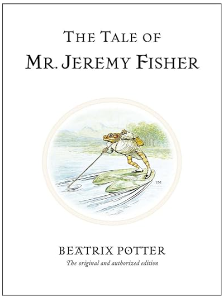 The Tale of Mr. Jeremy Fisher Book